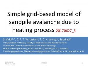 Simple gridbased model of sandpile avalanche due to