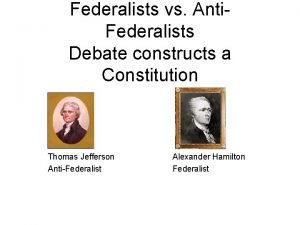 Federalist vs anti federalist