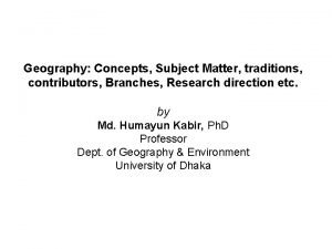 Branches of geography Branches of geography