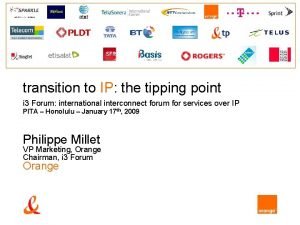 transition to IP the tipping point i 3