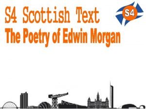 Edwin Morgan is considered to be one of