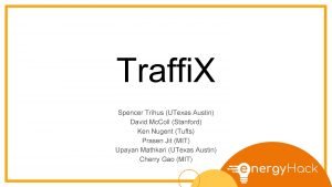 Traffi X Spencer Trihus UTexas Austin David Mc