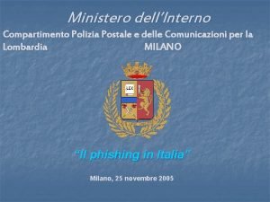 Ministero dellInterno Compartimento Polizia Postale e delle Comunicazioni