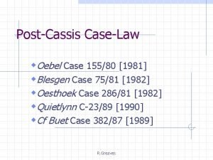 PostCassis CaseLaw w Oebel Case 15580 1981 w