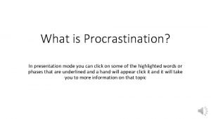 Presentation on procrastination