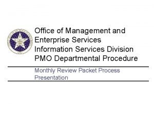 Office of Management and Enterprise Services Information Services
