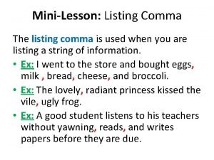 The listing comma