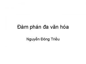 m phn a vn ha Nguyn ng Triu