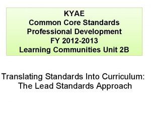 KYAE Common Core Standards Professional Development FY 2012