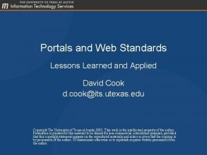 Portals and Web Standards Lessons Learned and Applied