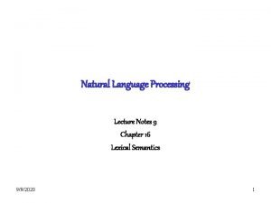 Natural Language Processing Lecture Notes 9 Chapter 16