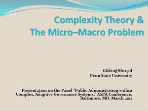 Complexity Theory The MicroMacro Problem Gktu Morl Penn