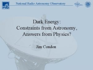 National Radio Astronomy Observatory Dark Energy Constraints from