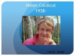 Helen Caldicot 1938 Leo R Sandy Helen Caldicot