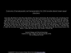 Outcome of hematopoietic cell transplantation for DNA doublestrand