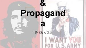 Propagand a February 7 2017 Nature of Persuasion