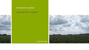 Omrde 42 Vindted Borgermde den 16 september Ecopartner