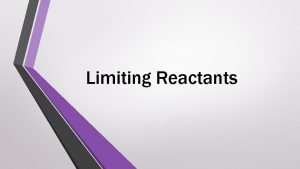 Limiting reactants in a recipe