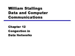 William Stallings Data and Computer Communications Chapter 12