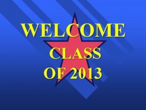 WELCOME CLASS OF 2013 http thunderbird guhsdaz org