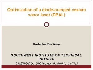 Optimization of a diodepumped cesium vapor laser DPAL