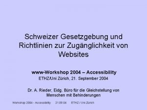 Schweizer Gesetzgebung und Richtlinien zur Zugnglichkeit von Websites