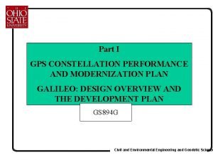 Part I GPS CONSTELLATION PERFORMANCE AND MODERNIZATION PLAN