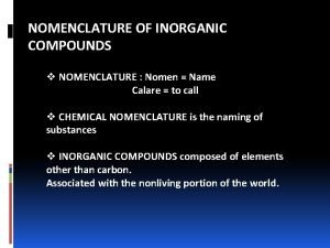 Inorganic nomenclature Inorganic nomenclature