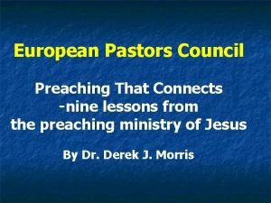 European Pastors Council Preaching That Connects nine lessons