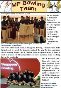 Bowling Newsletter Vol 7 Issue 22017 Our B