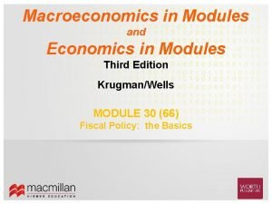 Macroeconomics in modules