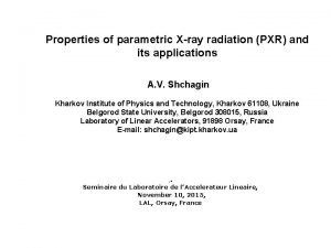 Properties of parametric Xray radiation PXR and its