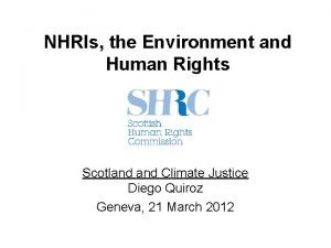 NHRIs the Environment and Human Rights Scotland Climate
