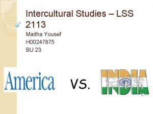 Intercultural Studies LSS 2113 Maitha Yousef H 00247875