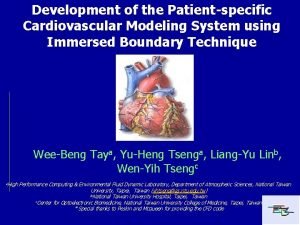 Development of the Patientspecific Cardiovascular Modeling System using