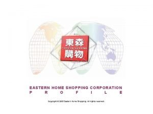 Eastern home shopping & leisure co., ltd.
