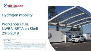 Hydrogen mobility Workshop i c m NWBA BETA