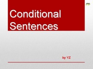 Conditionals structure