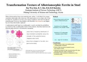 Transformation Texture of Allotriomorphic Ferrite in Steel Dae Transformation Texture of Allotriomorphic Ferrite in Steel Dae