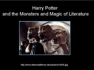 Harry Potter and the Monsters and Magic of