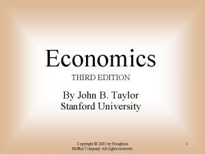 Economics THIRD EDITION By John B Taylor Stanford