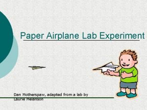 Paper airplane experiment graph