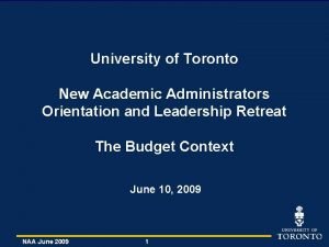 University of Toronto New Academic Administrators Orientation and