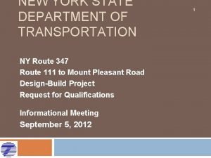 NEW YORK STATE DEPARTMENT OF TRANSPORTATION NY Route
