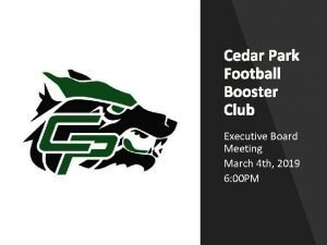 Cedar Park Football Booster Club Executive Board Meeting