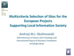 Social Applications For Lifelong Learning Multicriteria Selection of