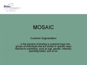 Mosaic postcode analysis