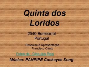 Quinta dos Loridos 2540 Bombarral Portugal Pesquisa e