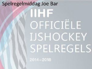 Spelregelmiddag Joe Bar Inhoud Face off Buitenspel Icing