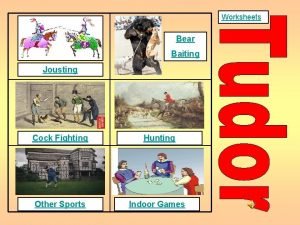 Worksheets Bear Baiting Jousting Cock Fighting Hunting Other